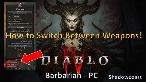 How to Switch Weapons in Diablo IV (Barbarian Class) - PC!