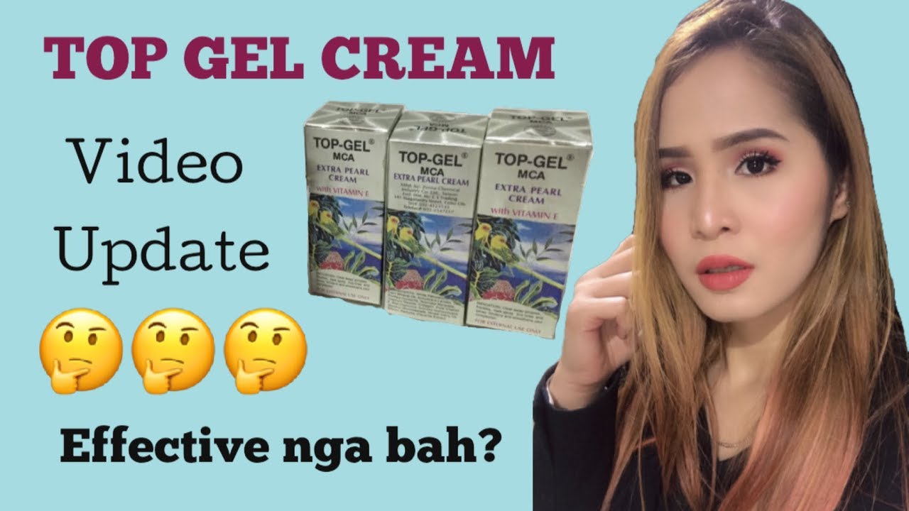 TOP GEL CREAM Update Video using top gel extra pearl cream YouTube