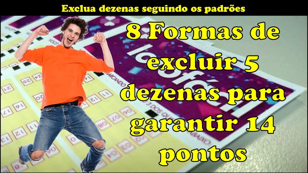 8 formas de excluir 5 dezenas para garantir 14 pontos na Lotofácil