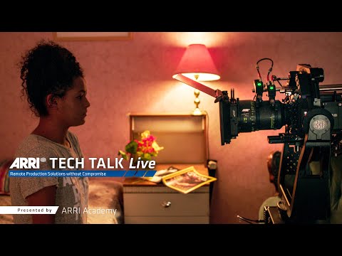 ARRI TECH TALK Live: Remote Production Solutions without Compromise