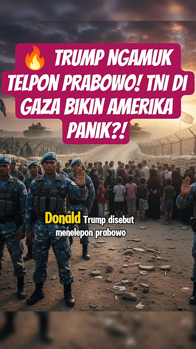 🔥 Trump Furiously Calls Prabowo! Is the Indonesian Military in Gaza Panicking America?! #viral #s...