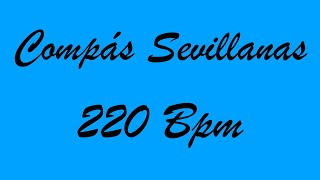 Compás Sevillanas 220 Bpm - Bases Flamencas