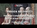 Brigida Baldinotti, The Most Celebrated Unknown Writer of the Quattrocento