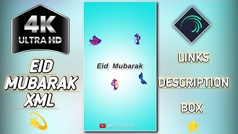 Eid Mubarak 2023 💫 Eid Mubarak xml, Eid Mubarak xml file .Eid Mubarak song 2023❤️.Ramzan Eid Mubarak