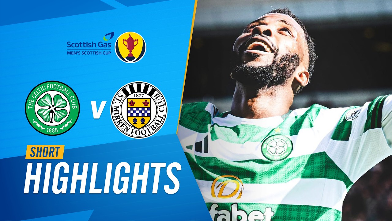 [Highlight] Scottish Cup 2025/26 : Celtic vs St. Mirren (19-04-69)