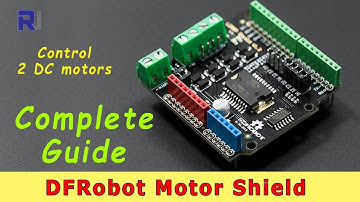 Complete Guide to DFRobot Motor Shield L298N for Arduino UNO RJT123
