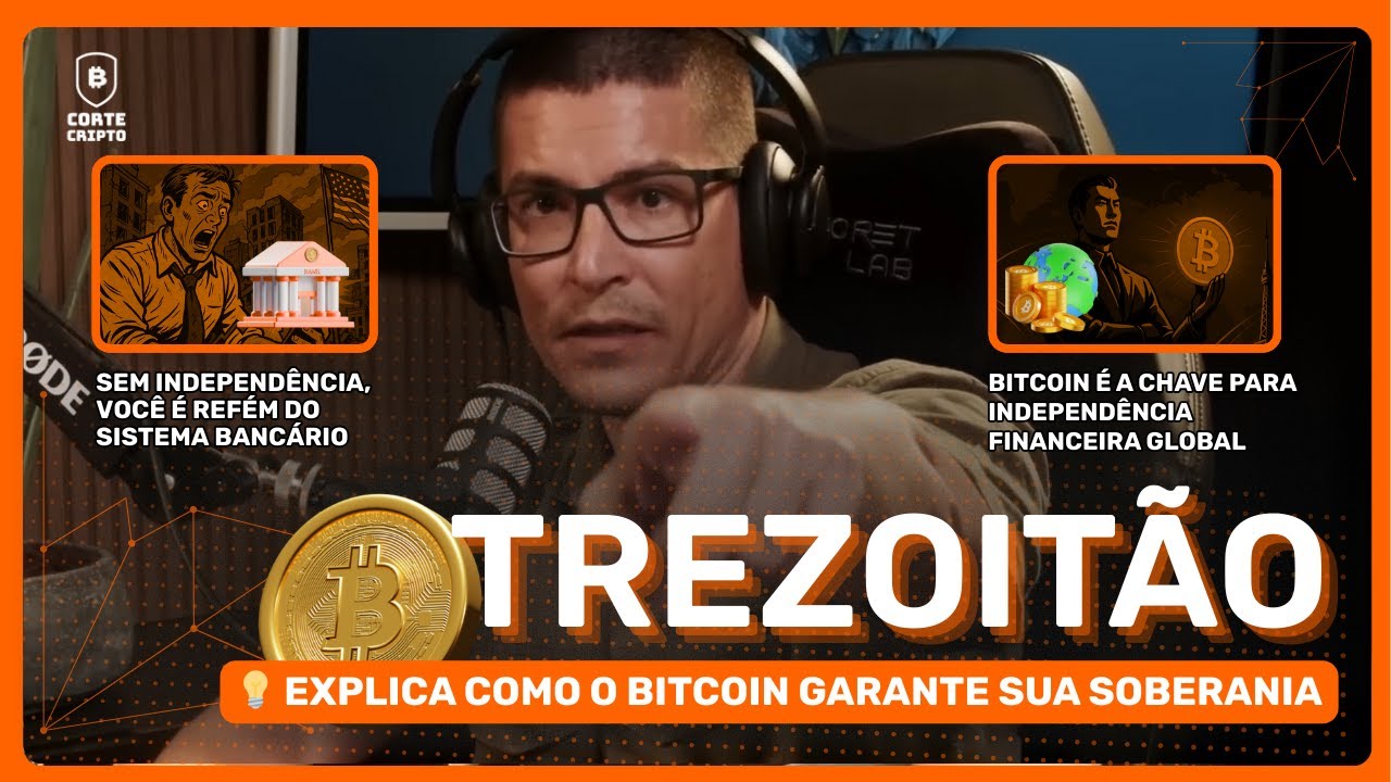 💡 TREZOITÃO EXPLICA COMO O BITCOIN GARANTE SUA SOBERANIA