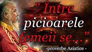 Proverbe Asiatice | Citate despre VIață, Familie și Dragoste