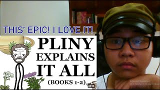 Sam O'Nella Academy-Pliny explains everything:The Historia Naturalis Abridged Reaction