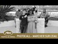 MARCHER SUR L'EAU - PHOTOCALL - CANNES 2021 - EV