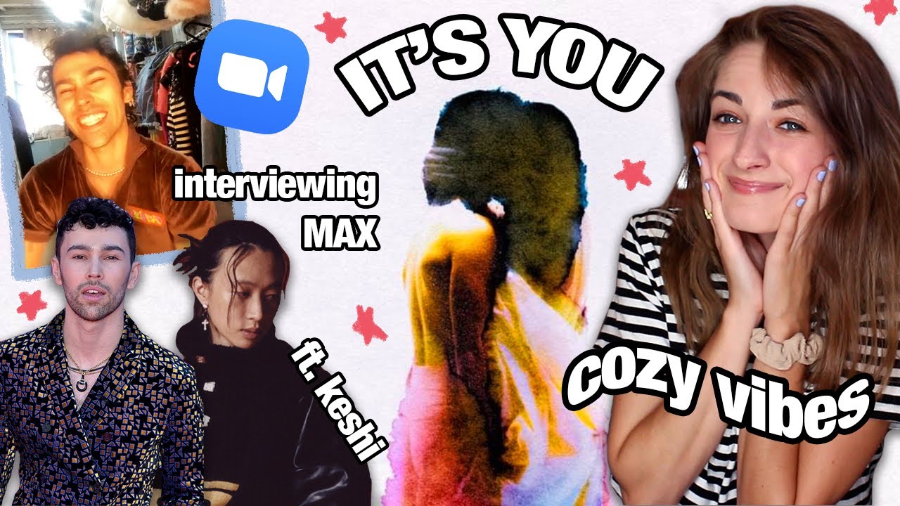 talking with MAX about It's You ft. keshi | Reaction