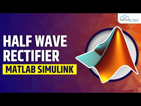 Half Wave Rectifier in MATLAB Simulink | MATLAB Tutorial for Beginners