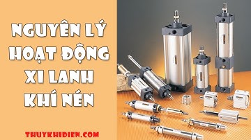 Nguyên lý hoạt động của xi lanh khí nén - TKĐ