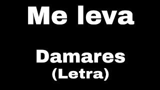 Me leva Damares (Letra)  Ler a descrição por favor 💖