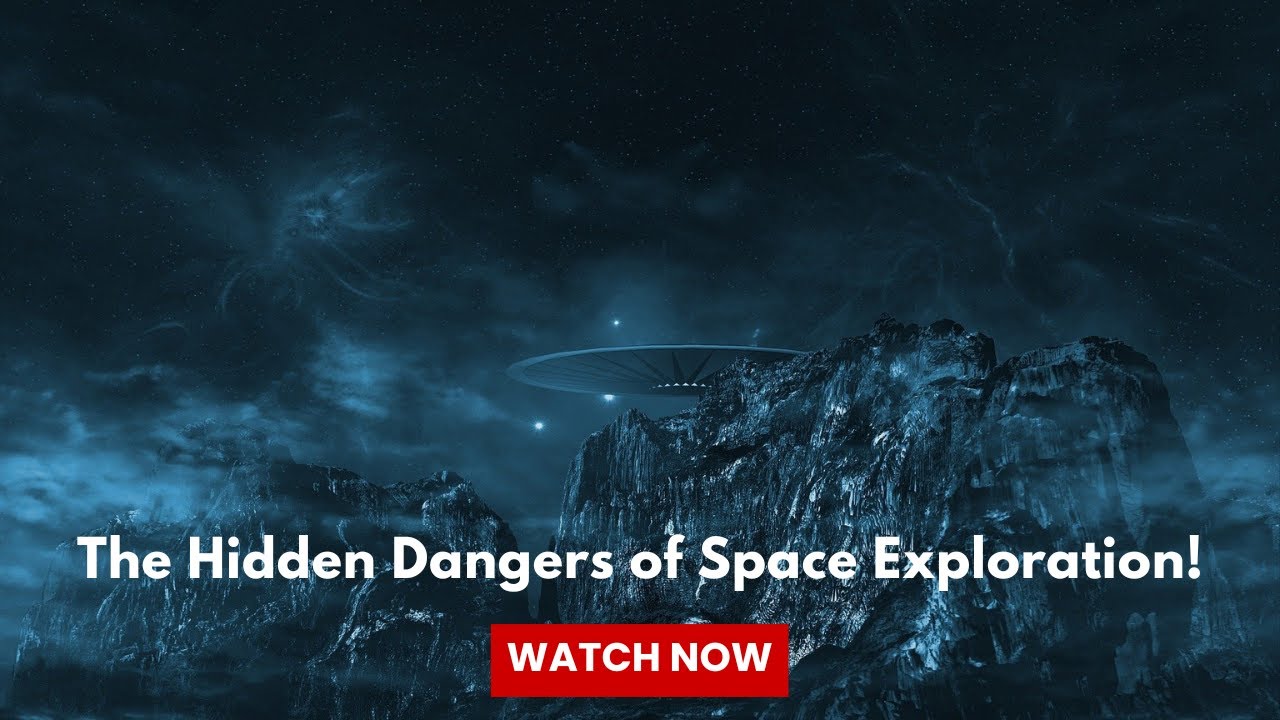 The Dangerous Side of Space Exploration No One Talks About! - YouTube