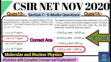 16. Molecular & Nuclear Physics Solution| CSIR NET NOV 2020| Section-C: 5-Marks| Complete Solution
