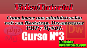 Presentación - Tutorial Cómo hacer una administración web con Bootstrap, Dreamweaver, PHP y MySQL