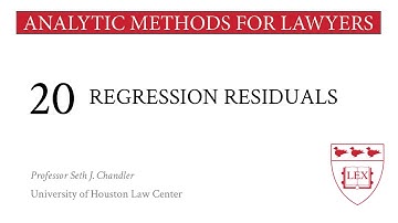 Regression Residuals. Video 20.
