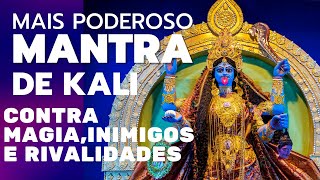 Mais Poderoso Mantra de Kali para DESTRUIR INIMIGOS E PROTEGER contra todo tipo de MAL