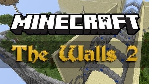 Minecraft: The Walls 2 - 4 Teams of 2 PvP Deathmatch!