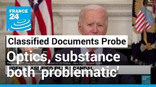 Biden's 'framing' of the DOJ investigation and 'substance of the case' have both been 'problematic'