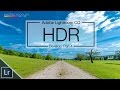 Lightroom 6 / CC Tutorial -  HDR Photography Tutorial