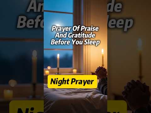 Night Prayer of