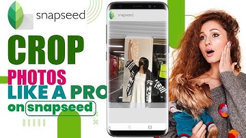 How to Crop Photos on Snapseed?