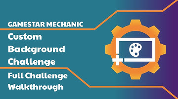 Gamestar Mechanic Walkthrough: Custom Background Challenge