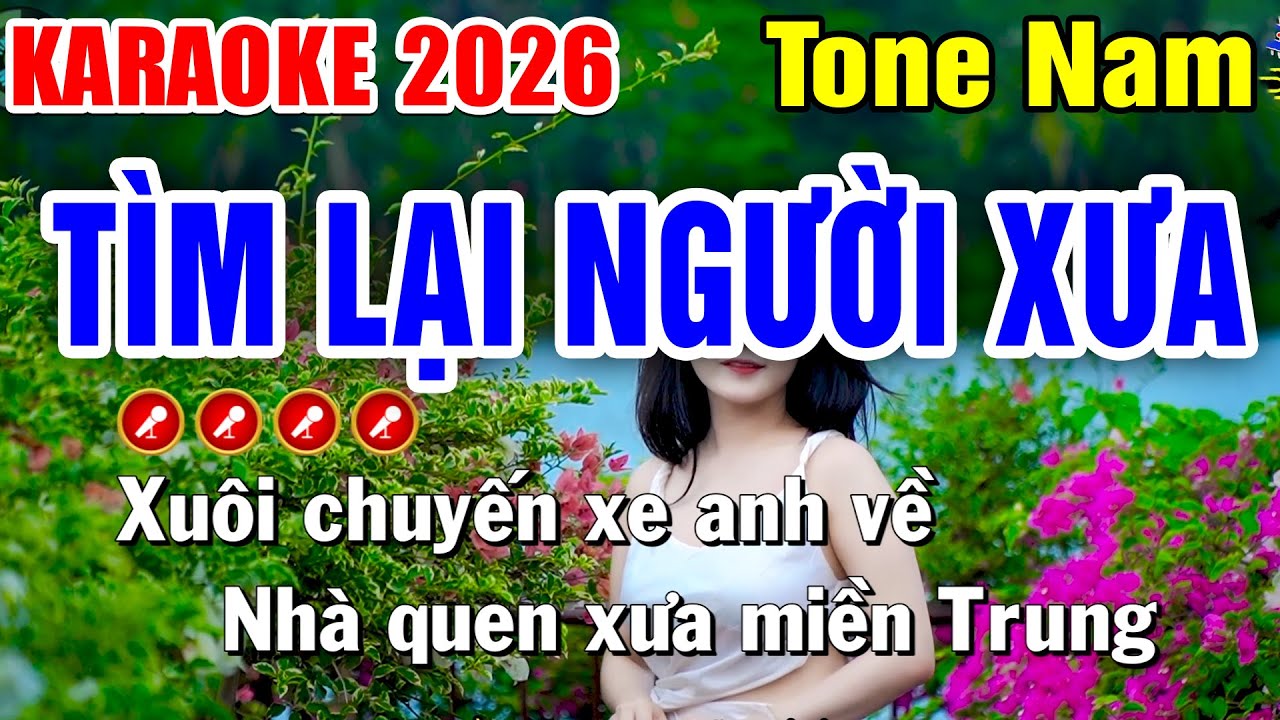 TÌM LẠI NGƯỜI XƯA Karaoke Tone Nam - Liên Khúc Karaoke Nửa Bài HAY NHẤT | Tình Trần Karaoke