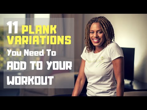 11 Plank Variations You Need To Add To Your Workout