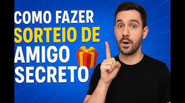 Como Fazer Sorteio de Amigo Secreto Online 🔒🎁