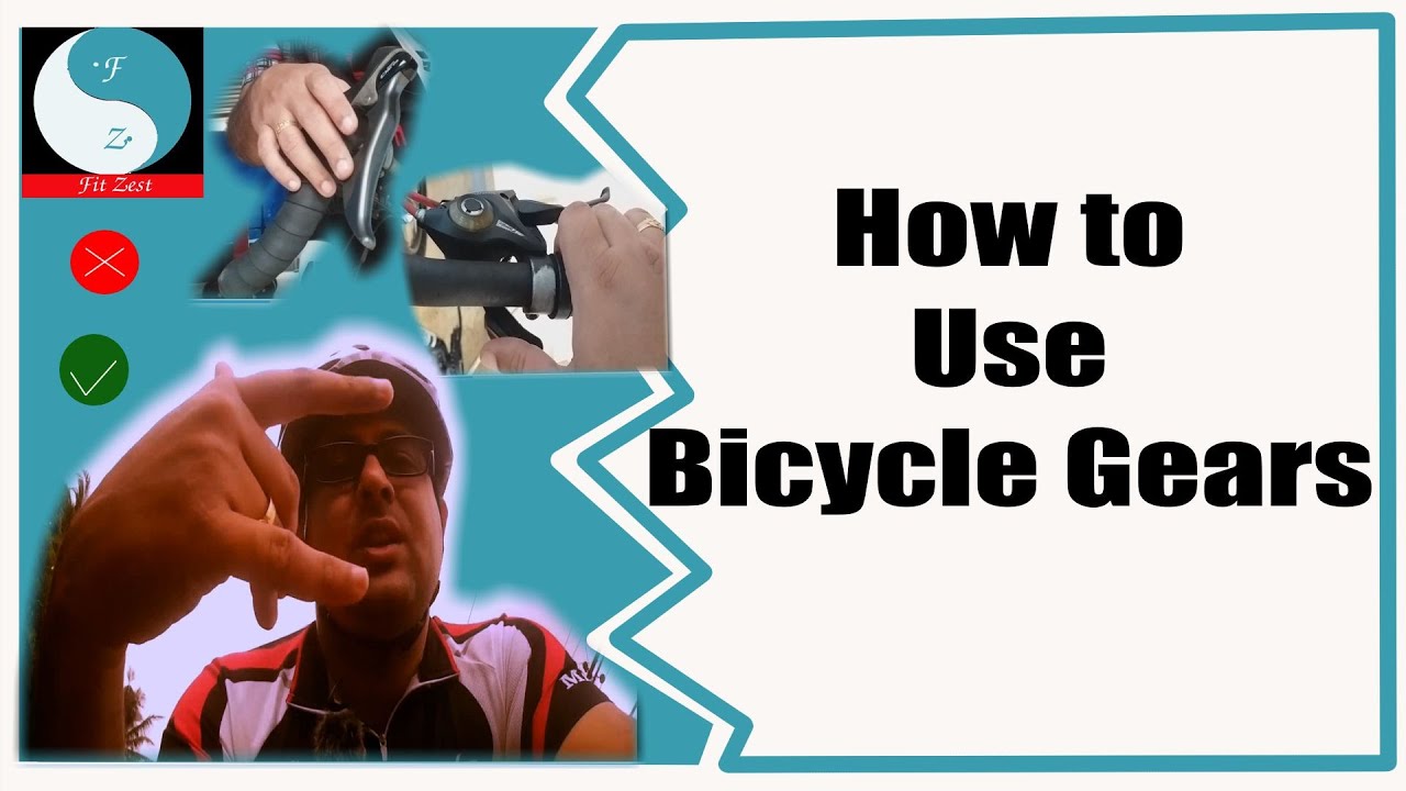 How to use bicycle / bike gears YouTube