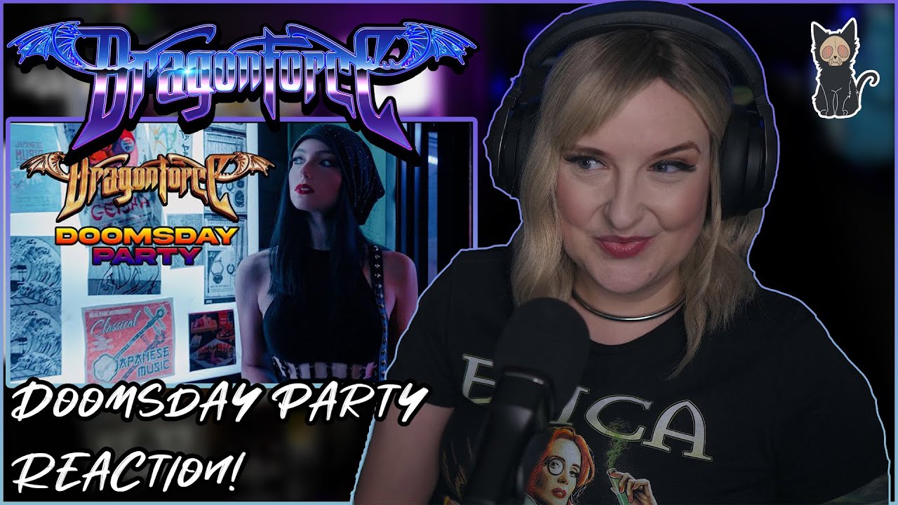 DRAGONFORCE - Doomsday Party | REACTION