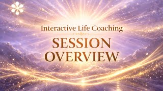 Interactive Life Coaching Sessions Overview