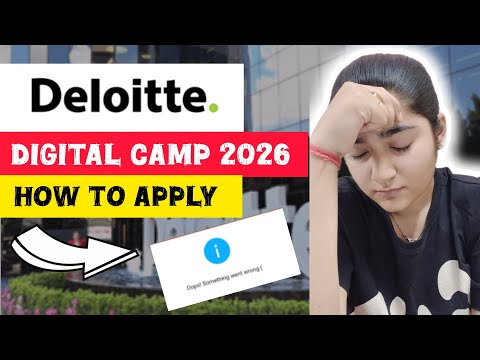 Deloitte Digital Camp 2026 🎯 How to Apply 😱 Must watch before applying 💯 #deloittehiring #internship