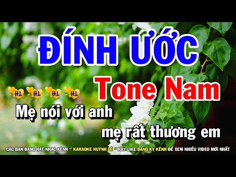 Đính Ước Karaoke - ĐÍNH ƯỚC Karaoke Nhạc Sống Tone Nam | Karaoke Huỳnh Lê