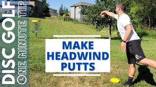 Putt Into Headwind 1 Minute Disc Golf Tip
