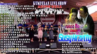 SUSY ARZETTY PILIHAN LAGU LAGU LIVE SHOW SIANG GUA KIDUL CIREBON NIRWANA MANDALA SAKTI