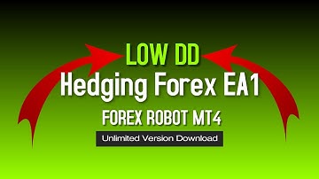 Hedging Forex EA1 - Back-TEST & Unlimited Version Download