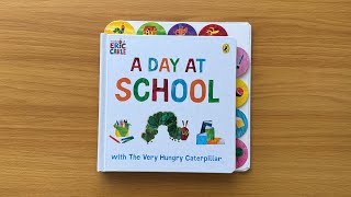A Day At School with The Very Hungry Caterpillar - Read Aloud Book for Children