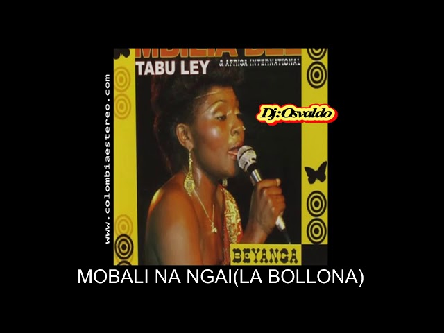 MOBALI NA NGAI(LA BOLLONA) - MBILIA BELL class=