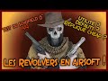 LES REVOLVERS À L'AIRSOFT..... Et le test du Schofield 6" ASG