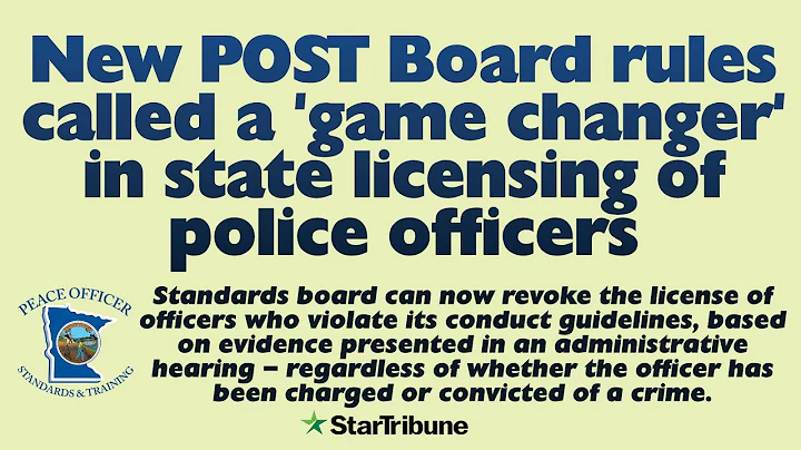 **NEW** MN POLICE OFFICERS STANDARDS & TRAINING (P.O.S.T. BOARD) RULES GO INTO EFFECT TOMORROW!!