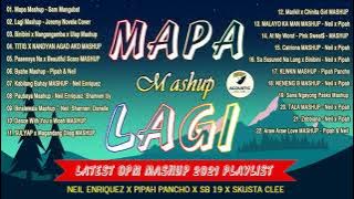 MAPA X LAGI MASHUP | Latest Mashup OPM Viral Kanta 2021 |Neil x Pipah x Skusta Clee x SB 19