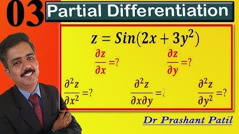 Simple example to find Partial Derivatives 𝑺𝒊𝒏(𝟐𝒙+𝟑𝒚^𝟐) | Partial Differentiation| Dr Prashant Patil