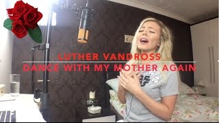 Luther Vandross | Dance With My Mother | Cover | Samantha Harvey chords