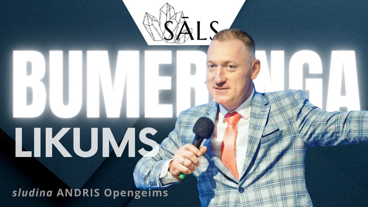 SĀLS. Bumeranga likums!