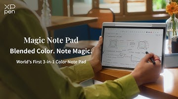 Meet XPPen Magic Note Pad: The world