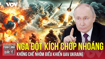Toàn cảnh quốc tế sáng 7/12: Nga đột kích bắt nhóm lính Ukraine, thu giữ thông tin tuyến quân | VOV